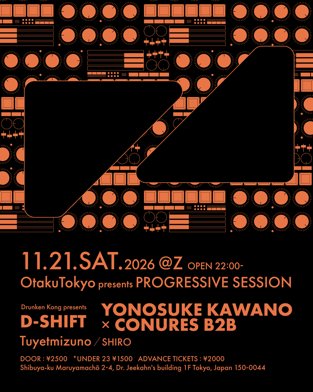 OTAKUTOKYO PRESENTS PROGRESSIVE SESSION