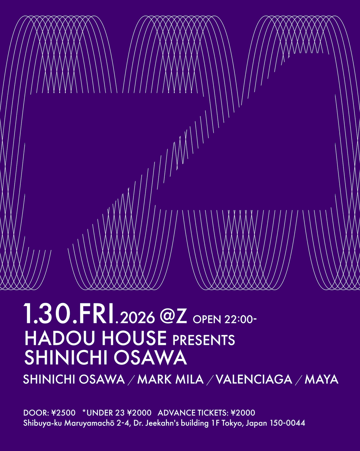 HADOU HOUSE PRESENTS SHINICHI OSAWA